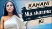 KAHANI NIA KI | Life Story Of Nia Sharma | Biography | TellyMasala