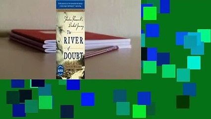 [MOST WISHED]  The River of Doubt: Theodore Roosevelt's Darkest Journey