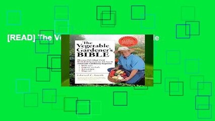 [READ] The Vegetable Gardener s Bible