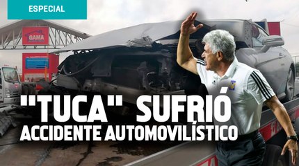 Ricardo "Tuca" Ferretti sufrió accidente automovilístico