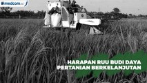 RUU Budi Daya Pertanian Diharapkan Memajukan Pertanian Indonesia
