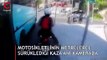 İstanbul’da motosikletli gencin metrelerce sürüklendiği kaza kamerada