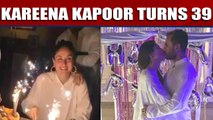 Kareena kapoor turns 39, sister Karishma shares glimpses from kareena's birthday |OneIndia News