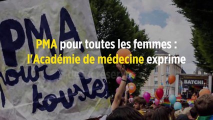PMA pour toutes les femmes : l'Académie de médecine exprime des « réserves »