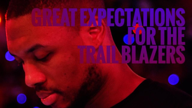 Great Expectations for the Trail Blazers | Portland Trailblazers