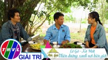 THVL | Việt Nam mến yêu - Tập 77: Lò Gò - Xa Mát, thiên đường xanh nơi biên giới