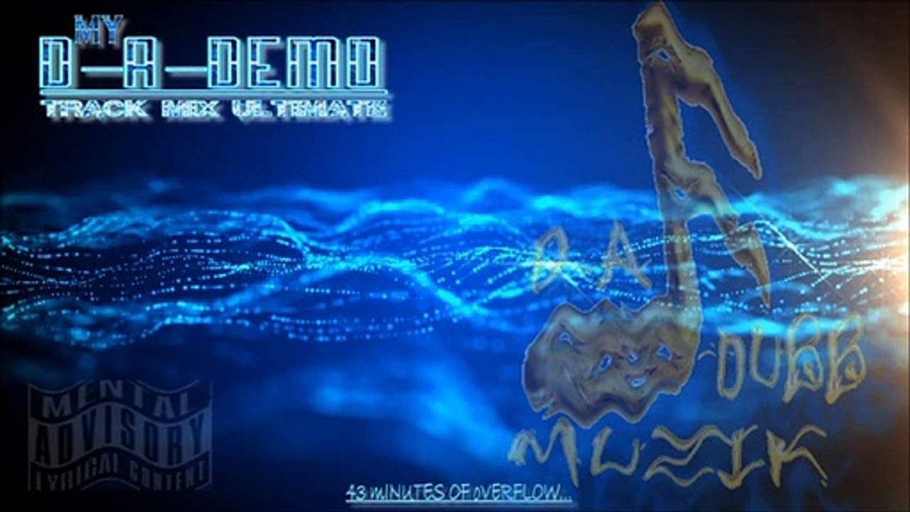 My D-A-Demo-'TRACK MIX ULTIMATE'