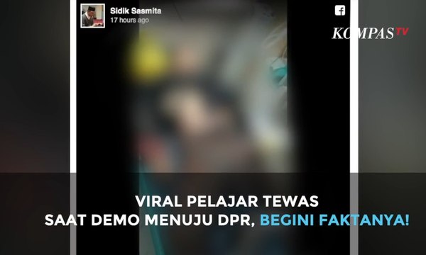 Viral Pelajar Tewas Saat Demo Menuju DPR, Begini Faktanya!