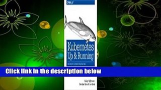 Full version  Kubernetes: Up & Running  Best Sellers Rank : #4