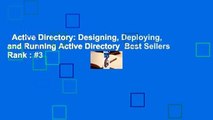Active Directory: Designing, Deploying, and Running Active Directory  Best Sellers Rank : #3