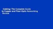 Cabling: The Complete Guide to Copper and Fiber-Optic Networking  Review