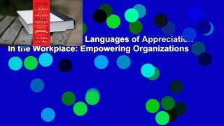 Full E-book  The 5 Languages of Appreciation in the Workplace: Empowering Organizations by