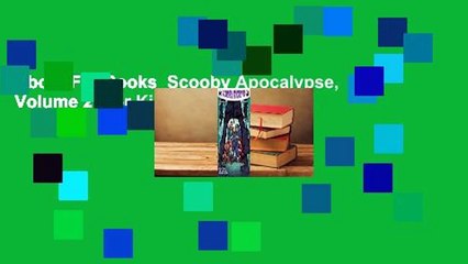 About For Books  Scooby Apocalypse, Volume 2  For Kindle