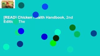 [READ] Chicken Health Handbook, 2nd Edition, The