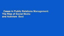 Cases in Public Relations Management: The Rise of Social Media and Activism  Best Sellers Rank :