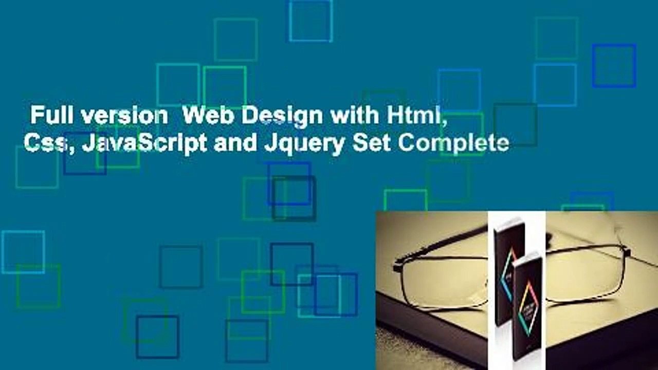Full version  Web Design with Html, Css, JavaScript and Jquery Set Complete