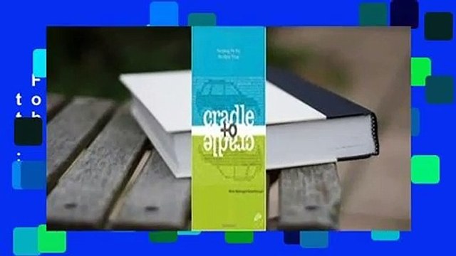 Full version Cradle to Cradle: Remaking the Way We Make Things Best Sellers Rank : #2