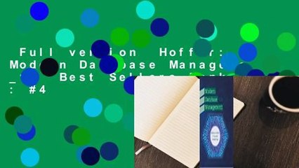 Full version  Hoffer: Modern Database Manageme _12  Best Sellers Rank : #4