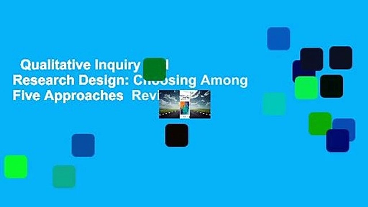 Qualitative Inquiry and Research Design: Choosing Among Five Approaches  Review