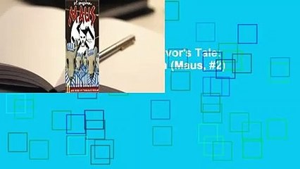 Full E-book  Maus II: A Survivor's Tale: And Here My Troubles Began (Maus, #2) Complete