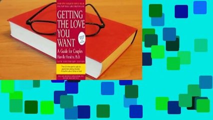 Full version  Getting the Love You Want: A Guide for Couples  Review
