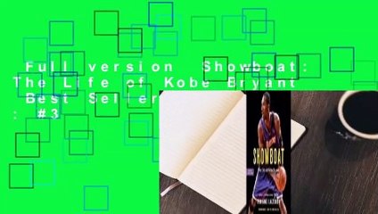 Full version  Showboat: The Life of Kobe Bryant  Best Sellers Rank : #3