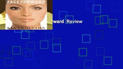 Full version  Face Forward  Review