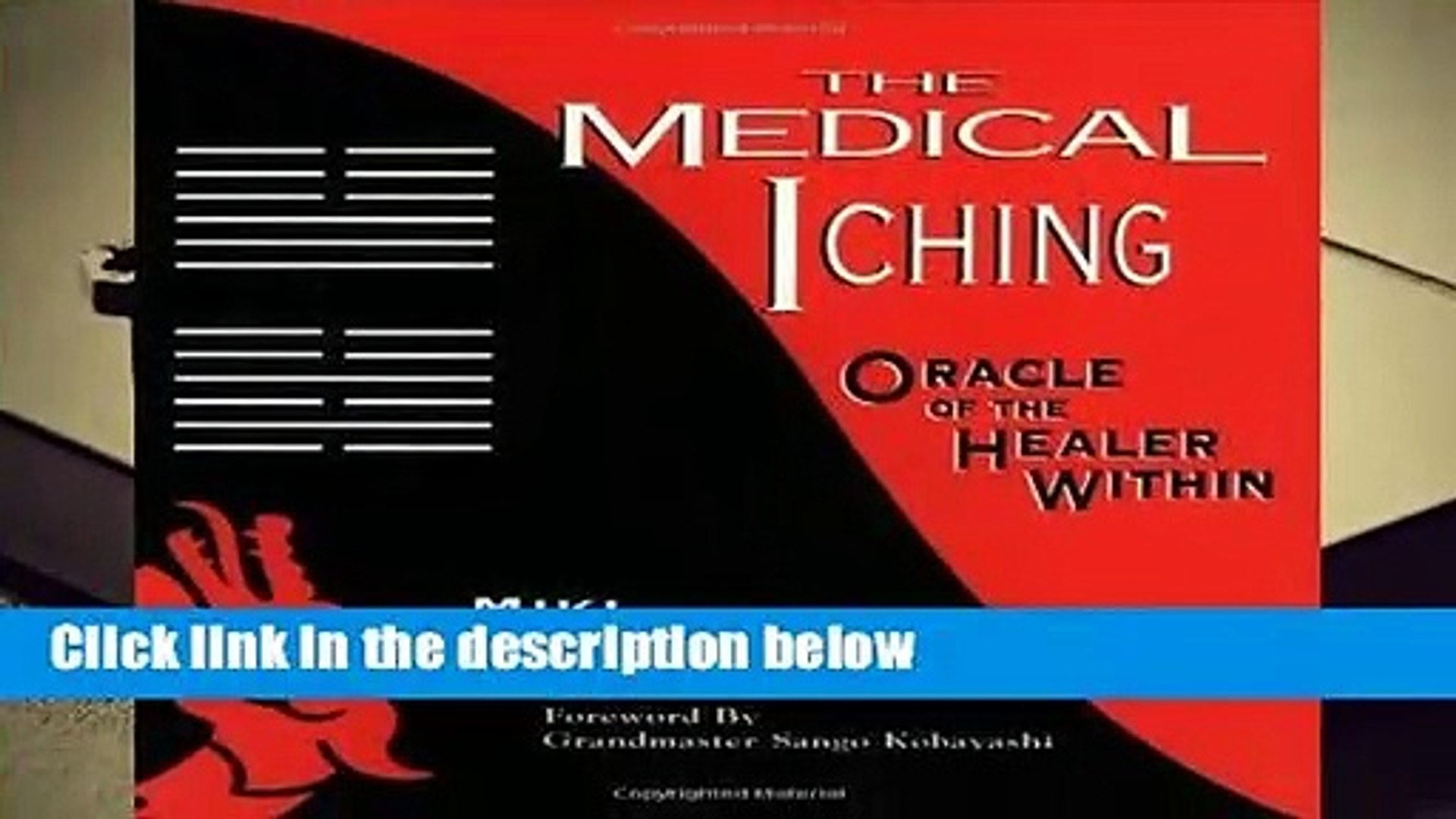 ⁣The Medical I Ching: Oracle of the Healer within  For Kindle