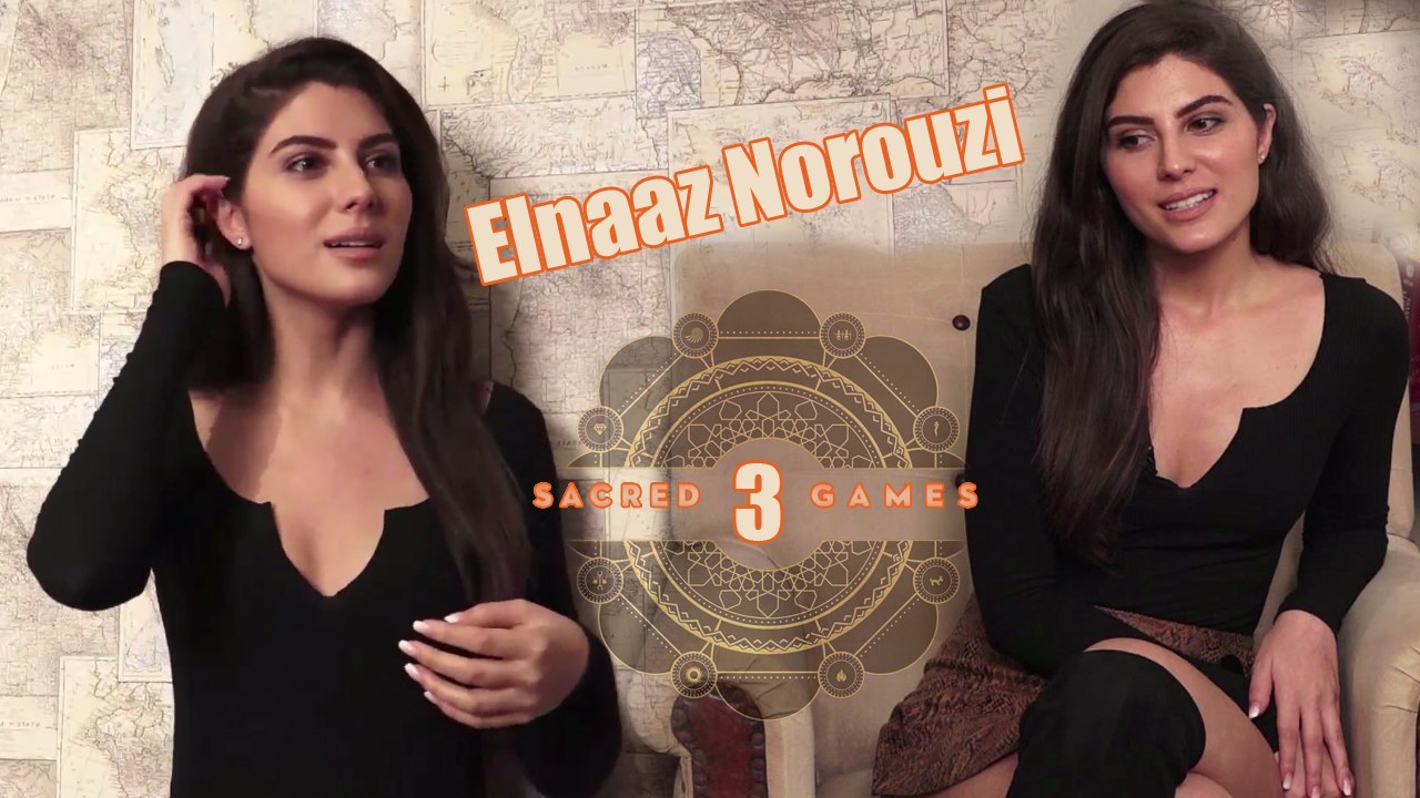 Interview Of Elnaaz Norouzi For ‘Sacred Games Season 2’