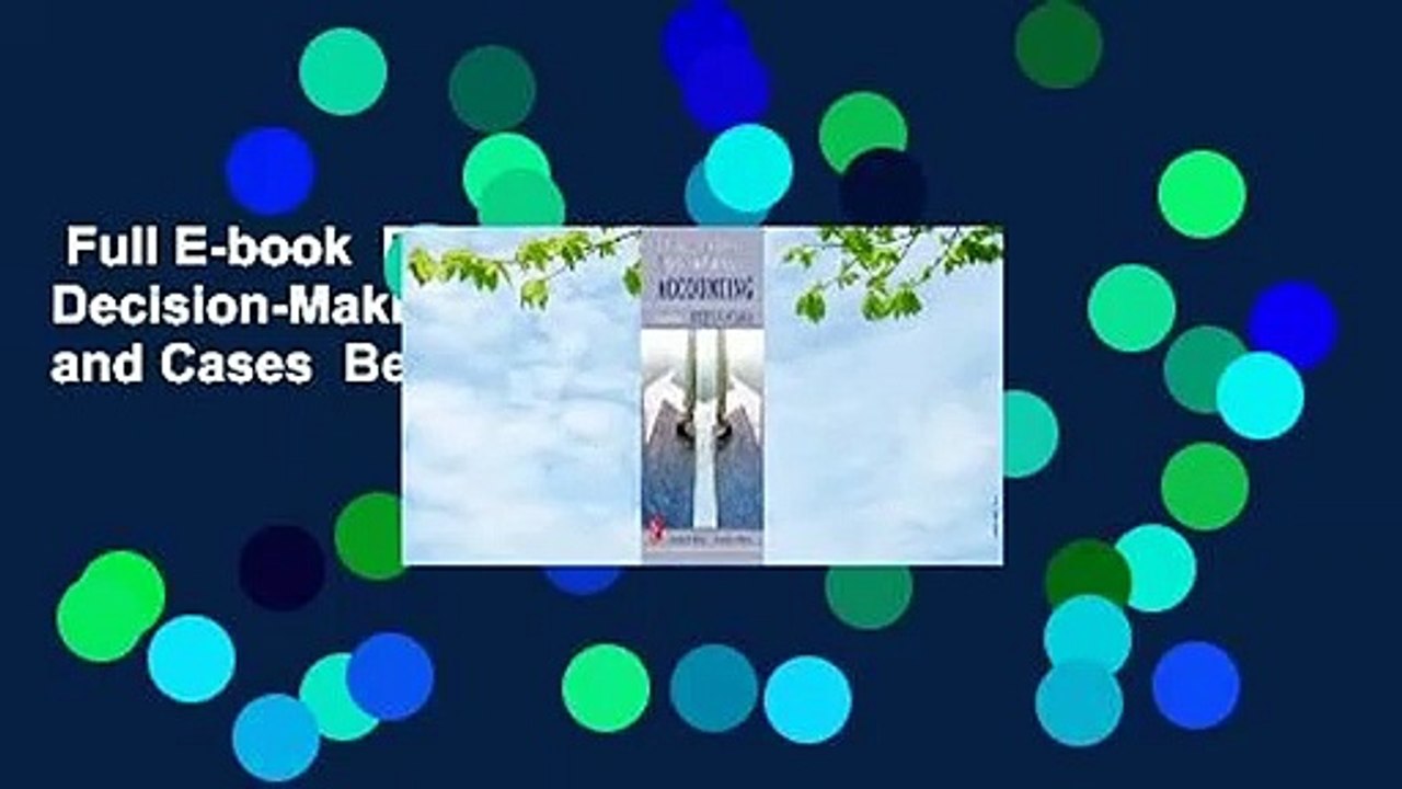 Full E-book  Ethical Obligations and Decision-Making in Accounting: Text and Cases  Best Sellers