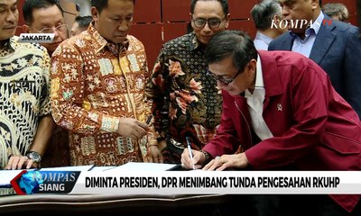 Diminta Presiden, DPR Menimbang Tunda Pengesahan RKUHP