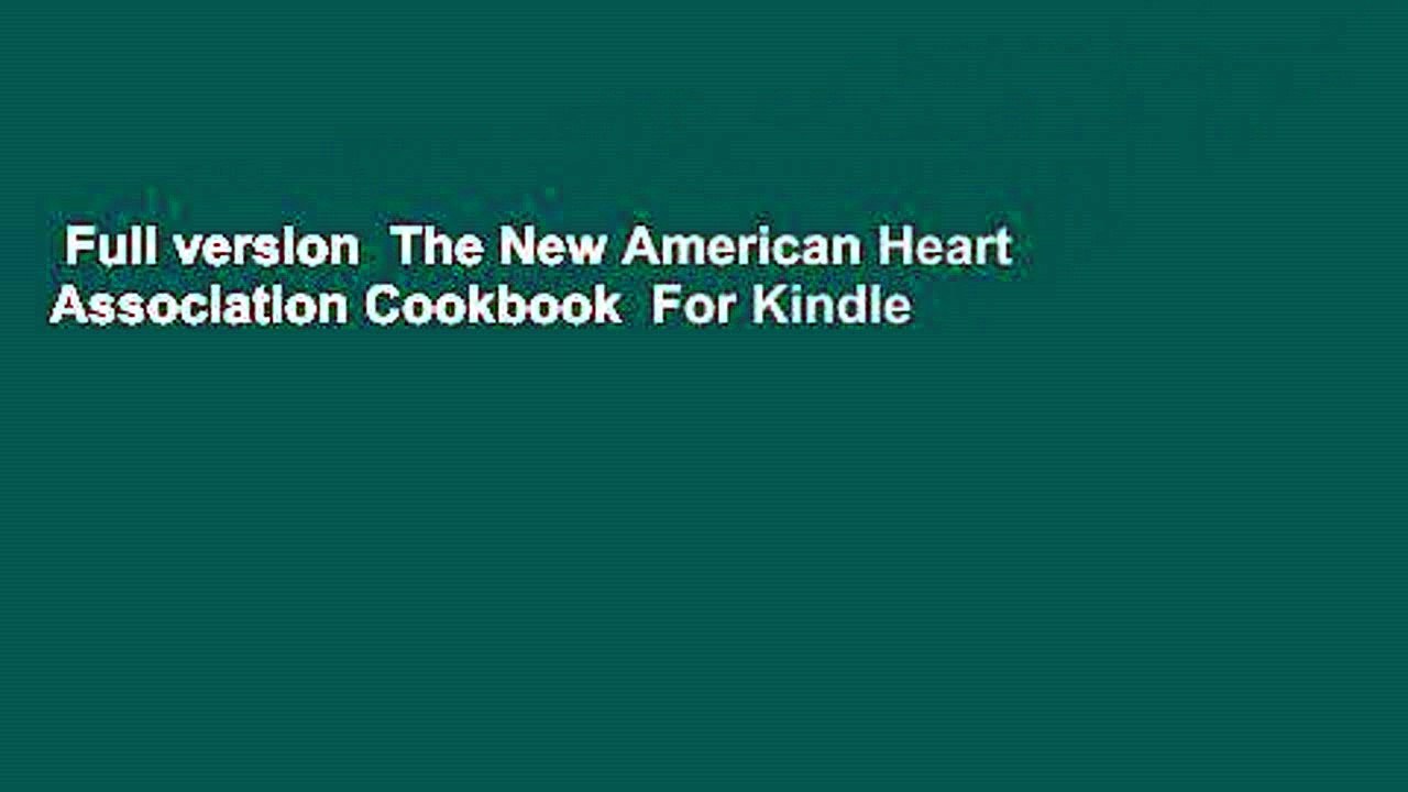 Full version  The New American Heart Association Cookbook  For Kindle