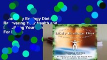 The Body Ecology Diet: Recovering Your Health and Rebuilding Your Immunity  For Kindle