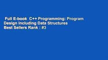 Full E-book  C   Programming: Program Design Including Data Structures  Best Sellers Rank : #3