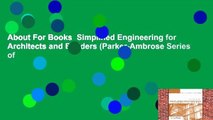 About For Books  Simplified Engineering for Architects and Builders (Parker-Ambrose Series of