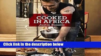 Full version  Cooked in Africa Complete