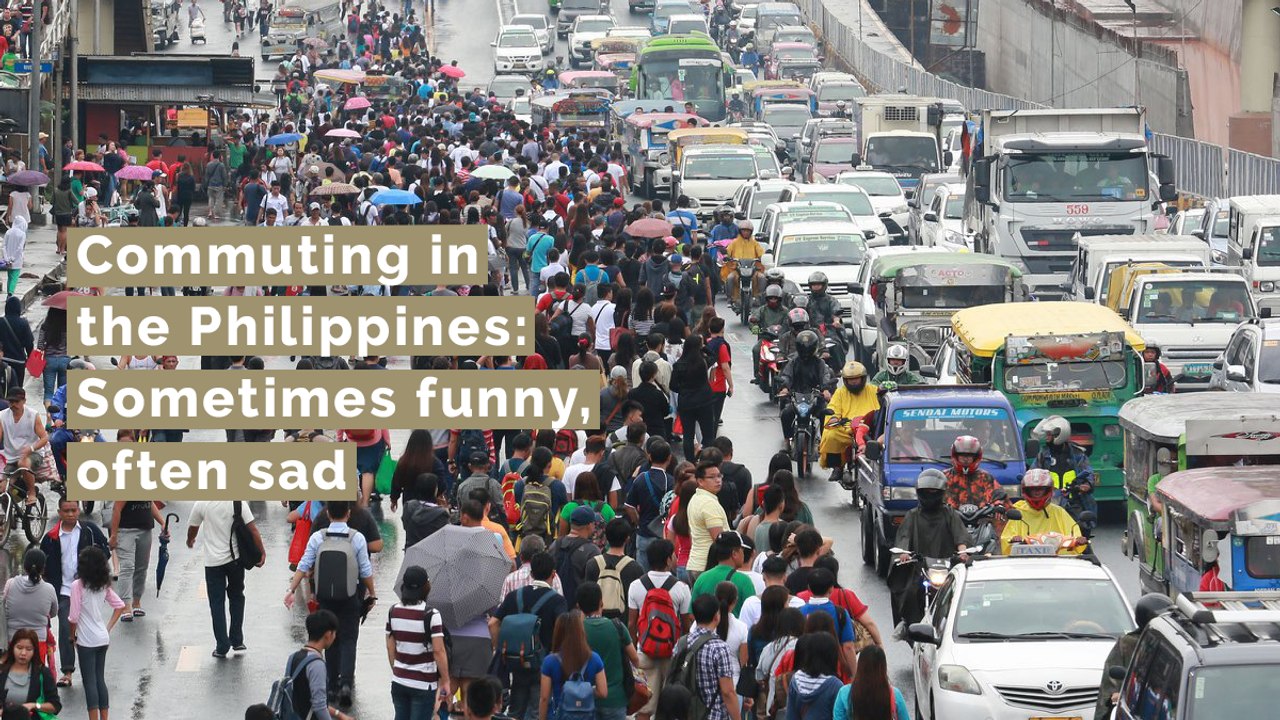 Commuting in the Philippines: Sometimes funny, often sad