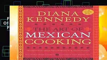 Full E-book  The Art Of Mexican Cooking  For Kindle