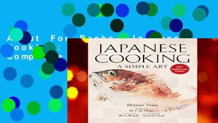 About For Books  Japanese Cooking: A Simple Art Complete