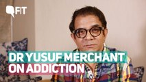 ‘Replace Addiction With Connection’: Dr Yusuf Merchant on Drugs
