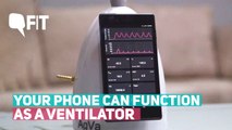 Your Phone Can Function As a Medical Ventilator at a Low Cost