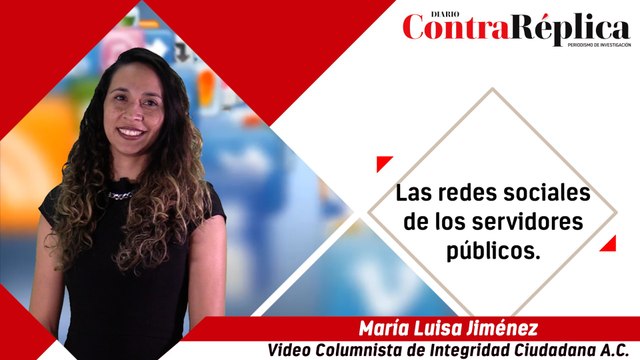 Las redes sociales de los servidores públicos.