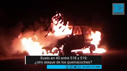 Noche de terror en 140 entre 518 y 519: ¿otro ataque de los quemacoches?
