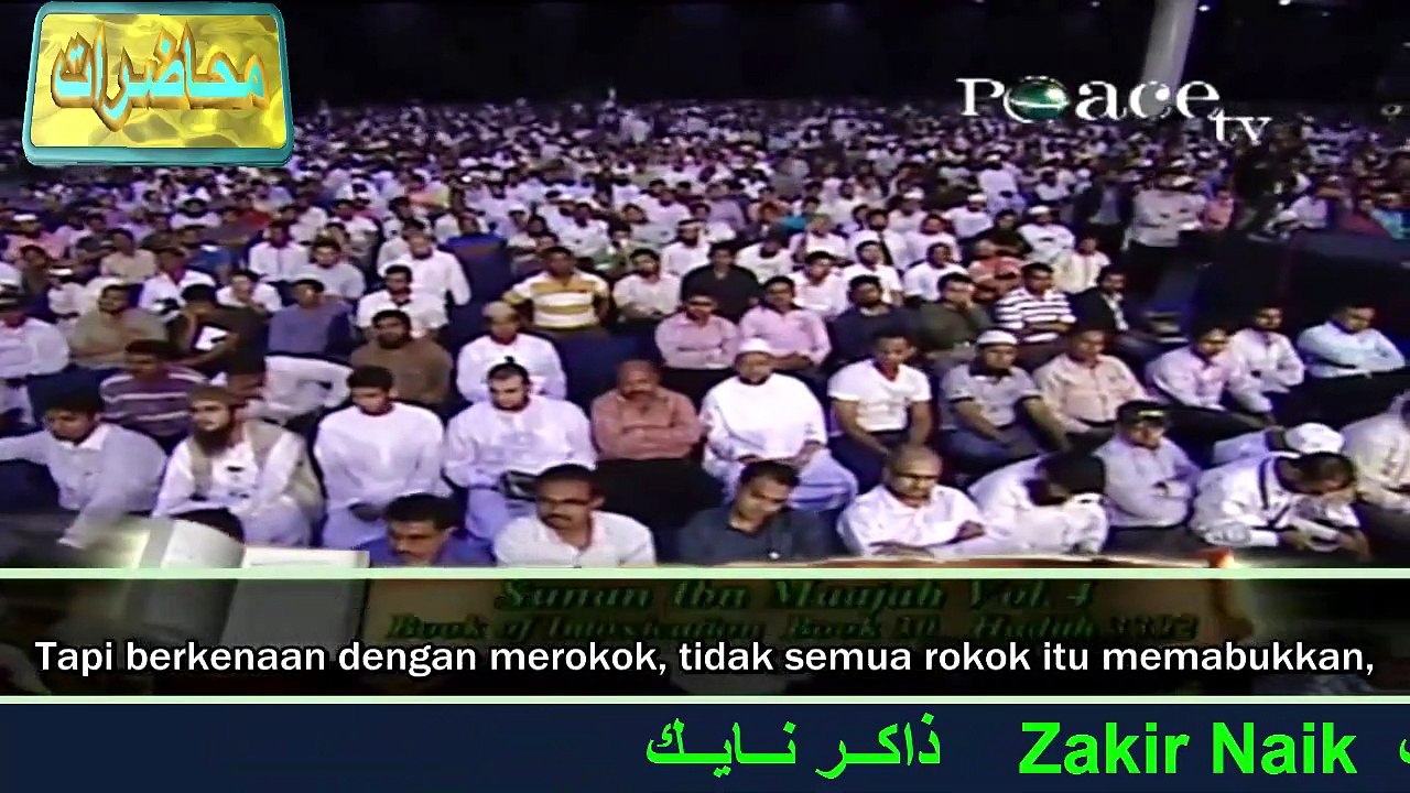 Bolehkah Kita Merokok- - Dr. Zakir Naik