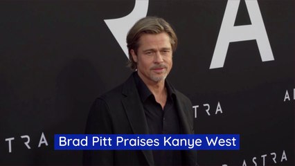 Brad Pitt And Kanye West Are Good friends