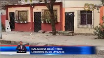 Balacera deja tres heridos en el suroeste de Guayaquil