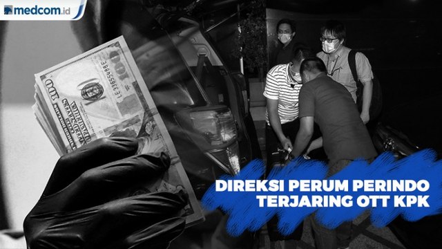 Direksi Perum Perindo Terjaring OTT KPK