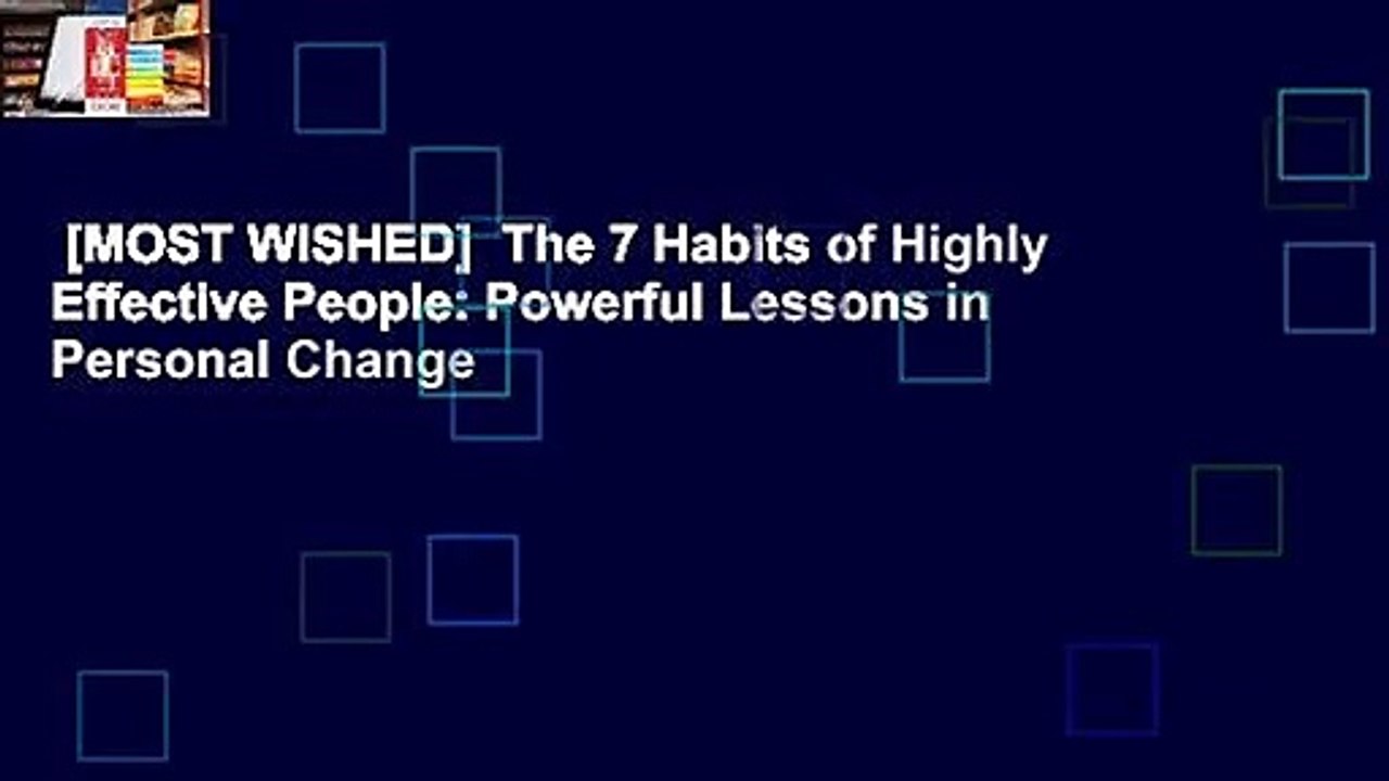 [MOST WISHED]  The 7 Habits of Highly Effective People: Powerful Lessons in Personal Change