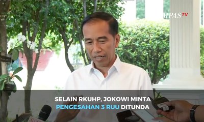 Selain RKUHP, Jokowi Minta Pengesahan 3 RUU Lainnya Ditunda