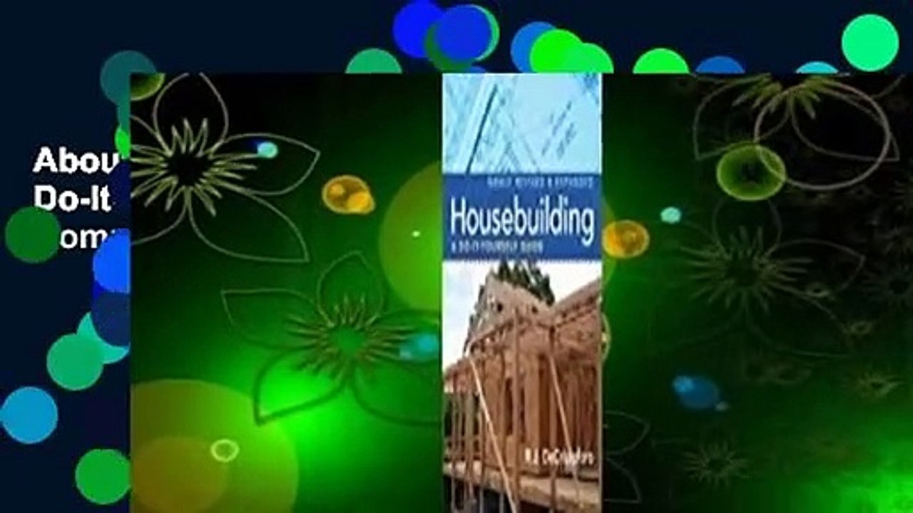 About For Books  Housebuilding: A Do-It-Yourself Guide, Revised  Expanded Complete